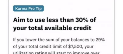 Karma Pro Tip card advising the member to use less than 30% of their available credit, with the reason explained.